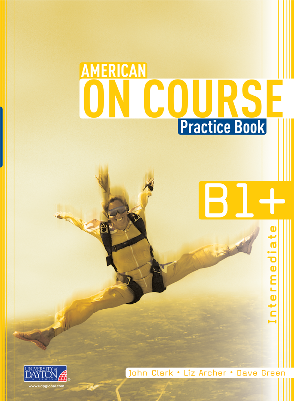 B1+ SEC AMERICAN ON COURSE PRACTICE BOOK