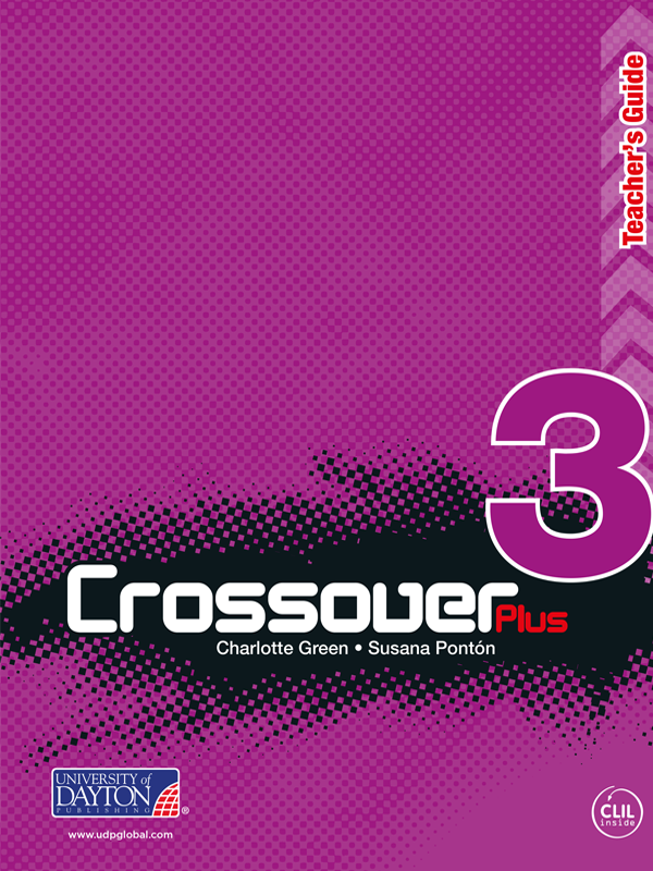 Crossover Plus Teacher’s Guide 3. Middle School