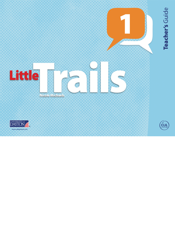 Little Trails 1 Teacher’s Guide