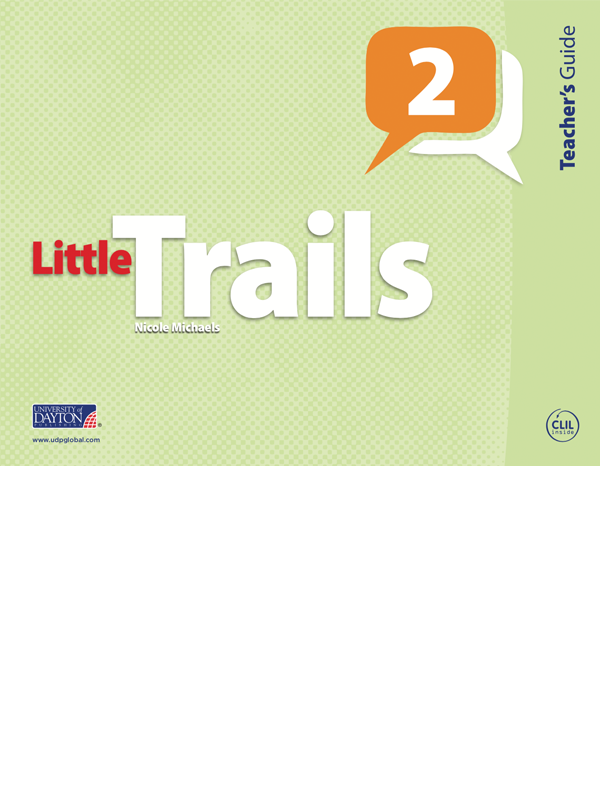 Little Trails 2 Teacher’s Guide