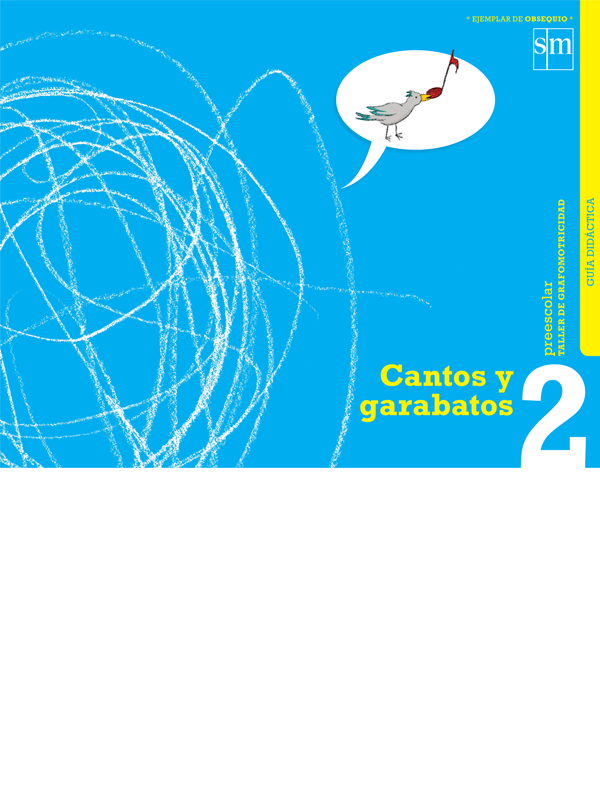 Cantos y garabatos 2. Guía del profesor