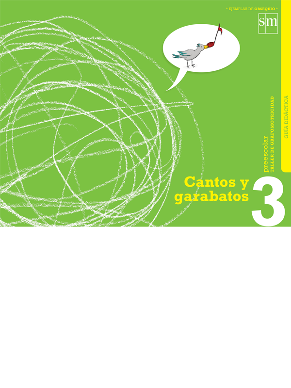 Cantos y garabatos 3. Guía del profesor