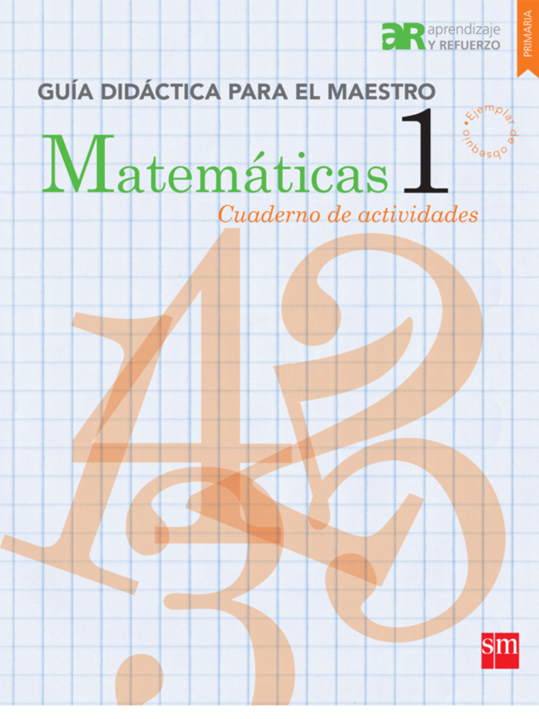 Matemáticas 1(Aprendizaje y refuerzo primaria)