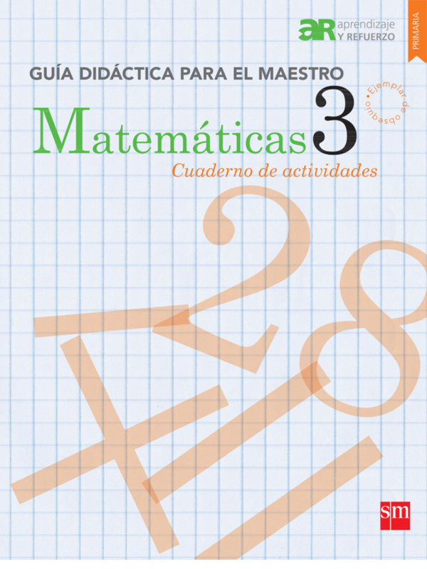 Matemáticas 3 (Aprendizaje y refuerzo primaria)