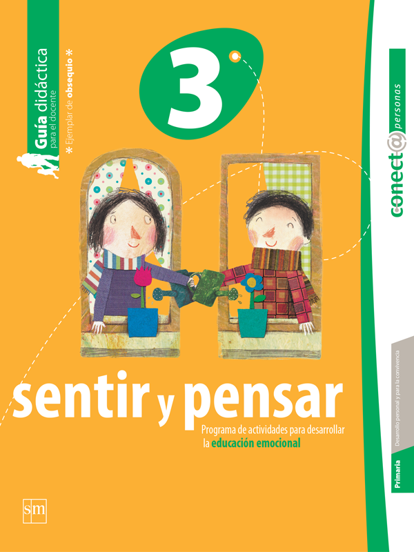 Sentir y pensar.Guía didáctica