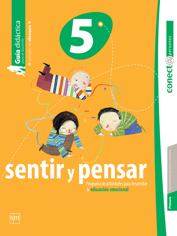 Sentir y pensar.Guía didáctica