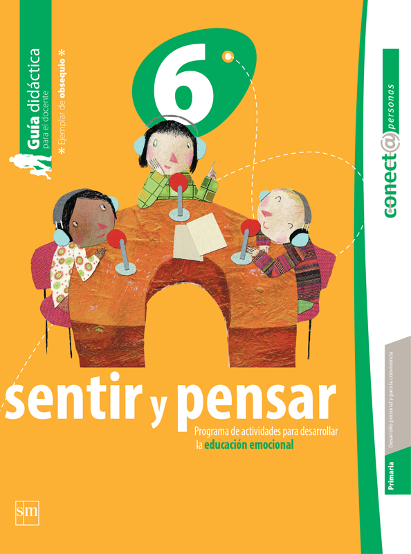 Sentir y pensar.Guía didáctica