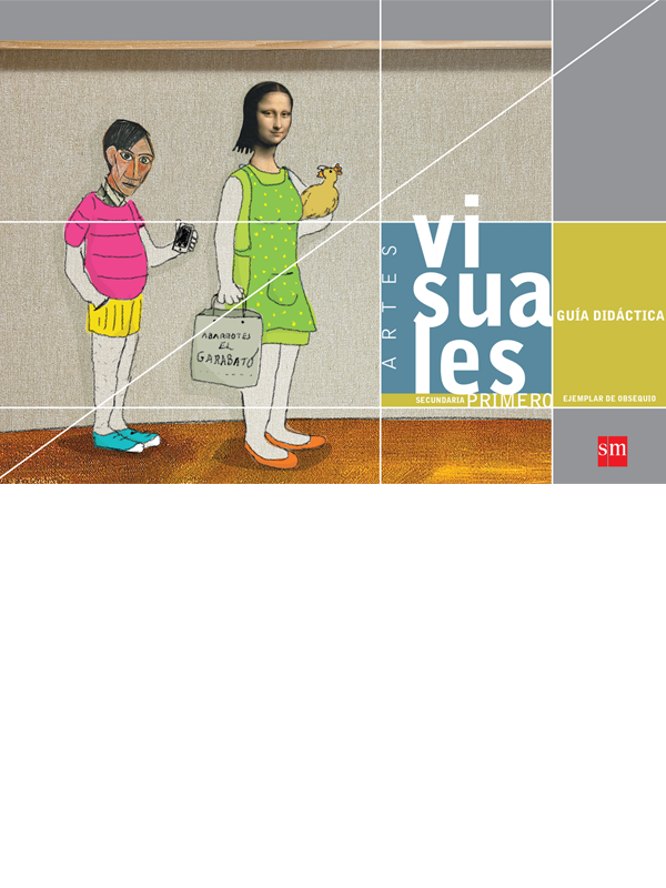 Artes visuales. Guía del profesor