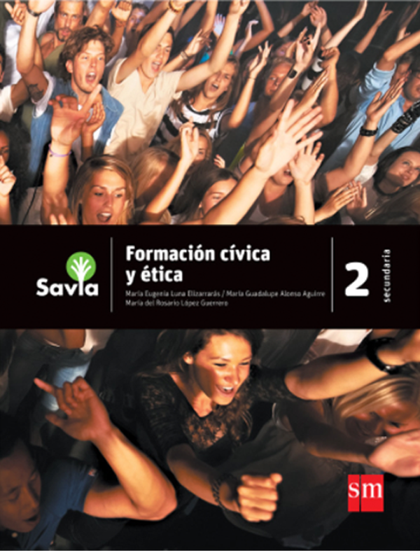 Formación cívica y ética 2 (Savia secundaria) (para 3er grado) ME 2011