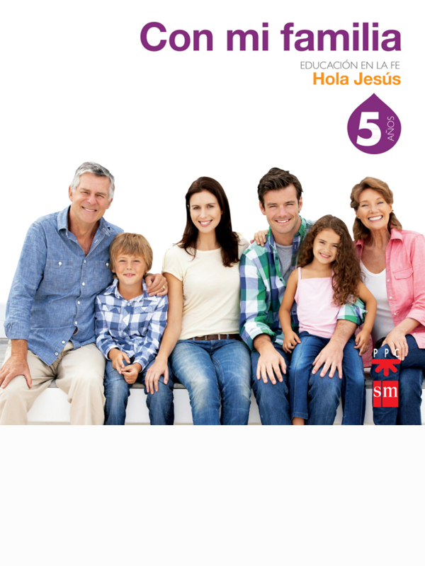 Hola Jésus religion preescolar 3 con mi familia