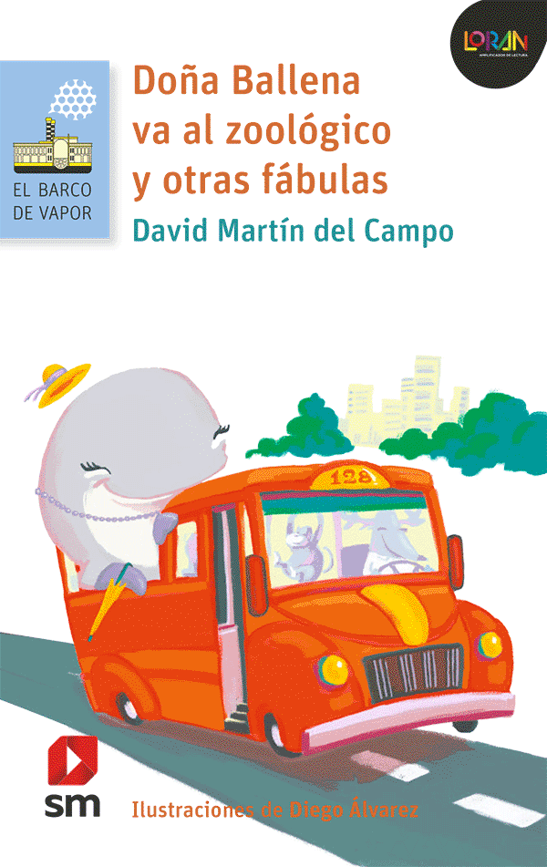 Doña Ballena va al zoológico y otras fábulas
