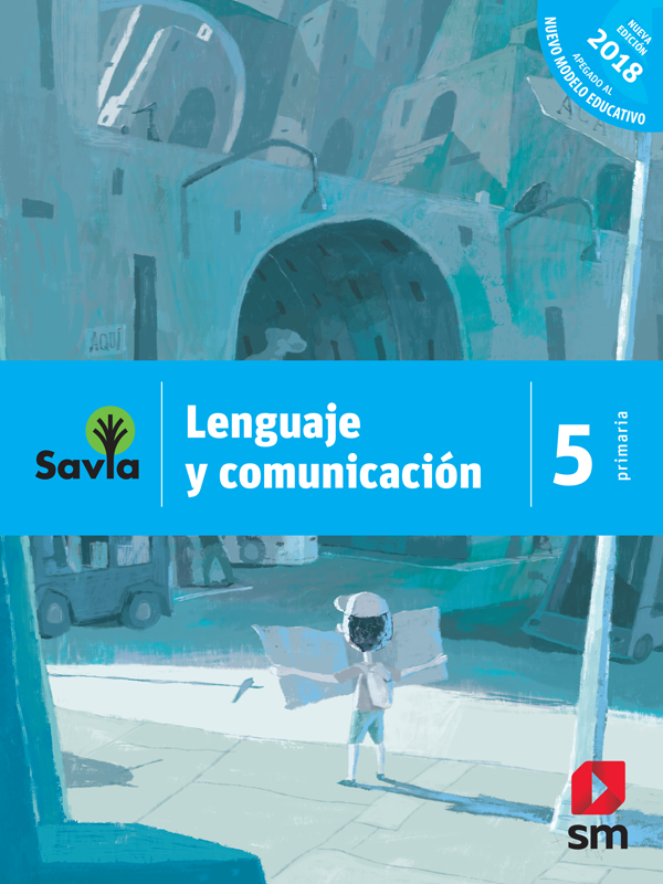 5 Primaria Lengua Y Comunicación Savia 2a Ed
