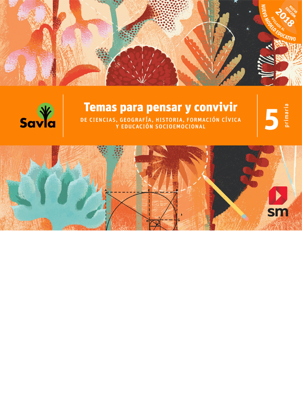 5 Primaria Temas Pensar Y Convivir Savia 2a Ed