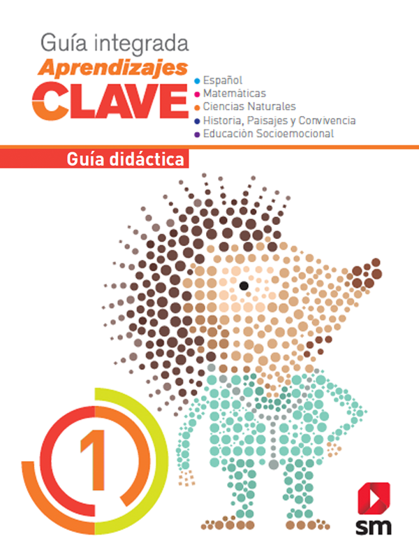 Aprendizajes Clave Primaria 1. Guía del profesor