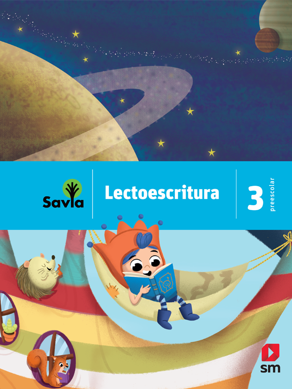 Savia Lectoescritura Preescolar 3
