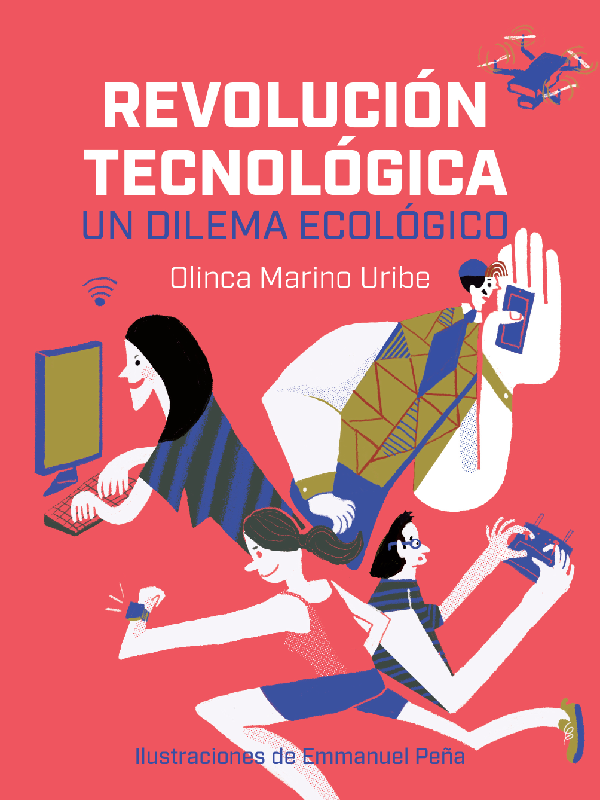 Revolución tecnológica: un dilema ecológico