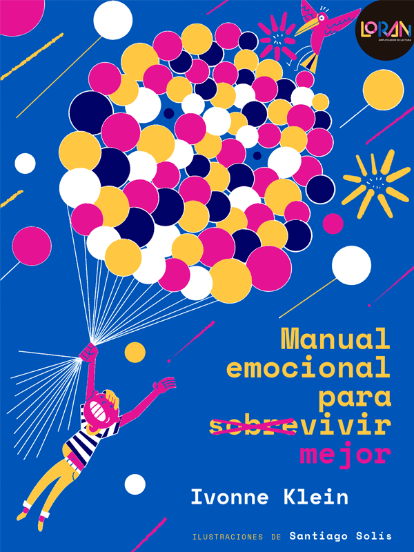 Manual emocional para sobrevivir mejor