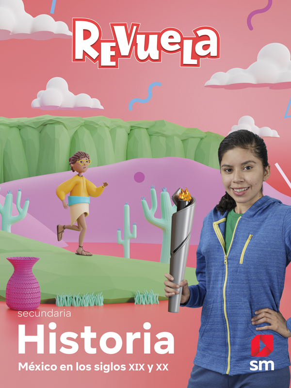 Historia. México en los siglos XIX y XX